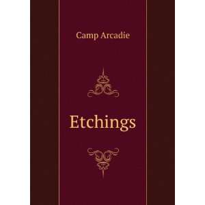  Etchings Camp Arcadie Books
