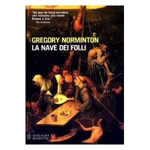    La nave dei folli (9788845254741) Gregory Norminton Books