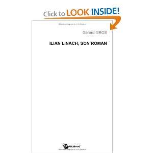    ilian linach, son roman (9782748303698) Gérard Gros Books