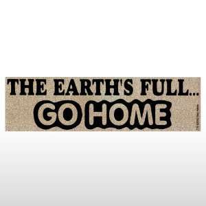  138 The Earth Is Full Go? Bumper Sticker Toys & Games