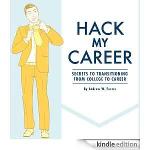 Hack My Career Secrets to Transitioning from College to Career 