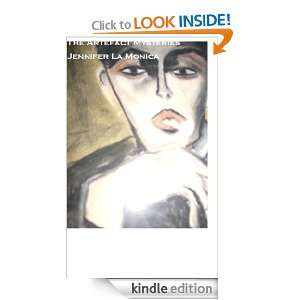 The Artefact Mysteries Jennifer La Monica  Kindle Store