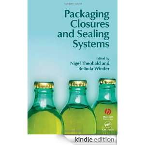 Packaging Closures and Sealing Systems (Sheffield Packaging Technology 