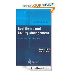 Real Estate und Facility Management Aus Sicht der Consultingpraxis 