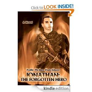 Jonathan The Forgotten Hero Polly Hutchison  Kindle 
