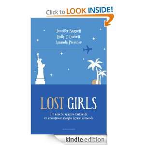 Lost girls (Omnibus) (Italian Edition) Holly C. Corbett  