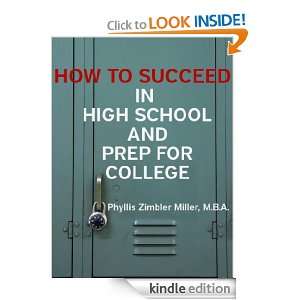   Prep for College Book 1 of How to Succeed in High School, College and