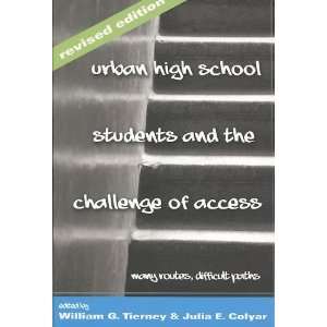  Urban High School Students and the Challenge of Access 