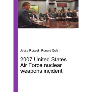  2007 United States Air Force nuclear weapons incident 