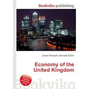Economy of the United Kingdom: Ronald Cohn Jesse Russell:  