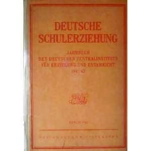  für Erziehung und Unterricht 1941/42. Rudolf( Hrg. ) Benze Books