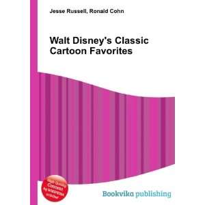  Walt Disneys Classic Cartoon Favorites: Ronald Cohn Jesse 