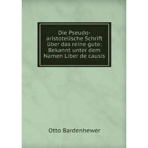   unter dem Namen Liber de causis Otto Bardenhewer  Books