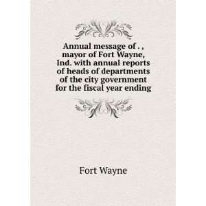   for the fiscal year ending . yr.1898 Fort Wayne (Ind.) Books