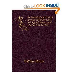   of James I. and Charles I. and of the l: William Harris: Books