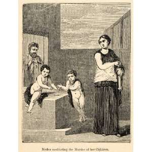 1871 Woodcut Medea Murder Children Roman Pompeii Italy Euripides Greek 
