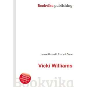  Vicki Williams Ronald Cohn Jesse Russell Books