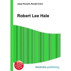Robert Lee Hale Ronald Cohn Jesse Russell  Books