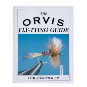  The Orvis Fly Tying Guide Book by Tom Rosenbauer Sports 