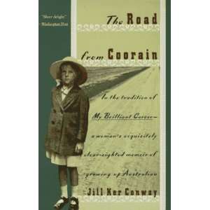  The Road from Coorain [Paperback] Jill Ker Conway Books