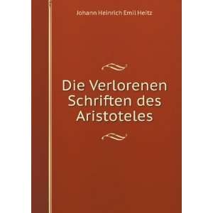   Schriften des Aristoteles Johann Heinrich Emil Heitz Books