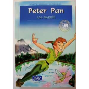 Turkish   PETER PAN   Childrens Book Written in Turkish Language J.M 