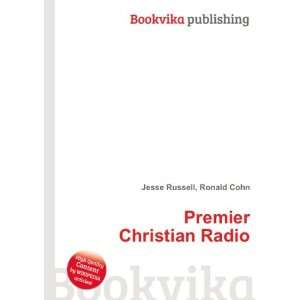  Premier Christian Radio Ronald Cohn Jesse Russell Books