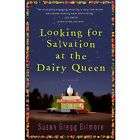 Looking for Salvation at the Dairy Queen NEW 9780307395023  