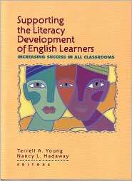 Supporting the Literacy Development of English Learners Increasing 