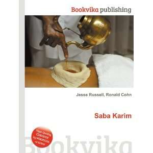  Saba Karim Ronald Cohn Jesse Russell Books