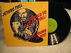 JETHRO TULL  TOO OLD TO ROCK N ROLL RARE LP CHRYSALIS RECORDS 