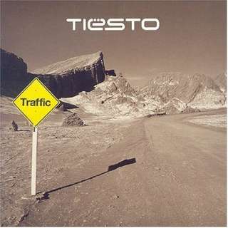  Traffic: DJ Tiesto