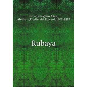    Asen, Abraham,FitzGerald, Edward, 1809 1883 Omar Khayyam Books