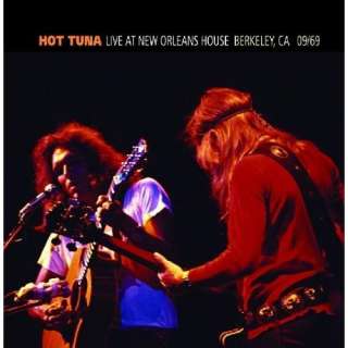    Live at the New Orleans House Berkeley Ca Sept 69 Hot Tuna
