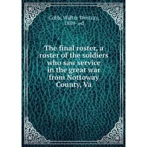   in the great war from Nottoway County, Va.: Walter Westray Cobb: Books
