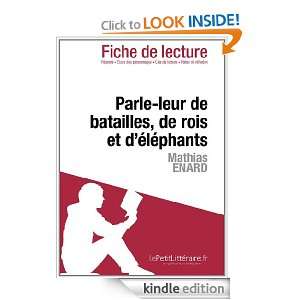 Parle leur de batailles, de rois et déléphants de Mathias Enard 