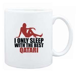   Only Sleep With The Best Qatari  Qatar Mug Country