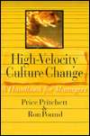High Velocity Culture Change A Handbook for Managers, (0944002137 