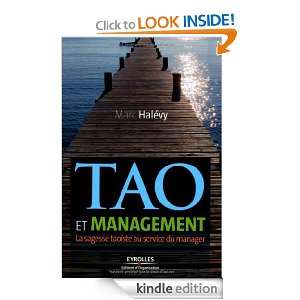 Tao et management  La sagesse taoïste au service du manager (French 