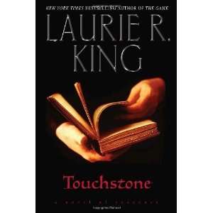  Touchstone [Hardcover]: Laurie R. King: Books