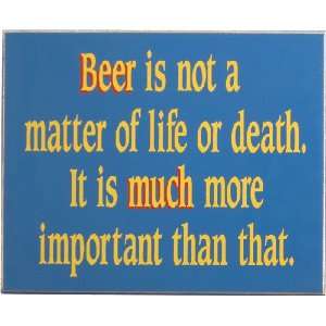  Beer Wood Sign   Life Or Death Beer