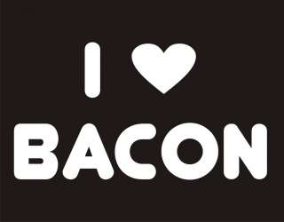 LOVE BACON Cool Food Humor Cookbook Funny T Shirt  