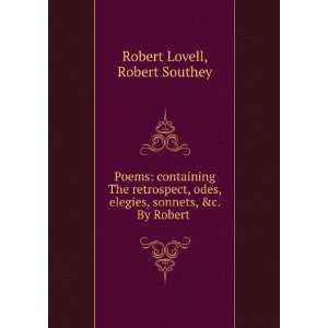   Robert Lovell, and Robert Southey, .: Robert Lovell:  Books