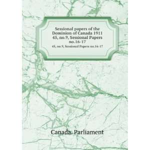  Sessional papers of the Dominion of Canada 1911. 45, no.9 