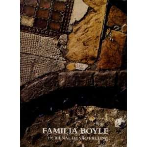   Boyle the Boyle Family 19th Bienal De Sao Paulo: Mark BOYLE: Books