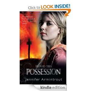 Blood Ties Book Two: Possession: Jennifer Armintrout:  