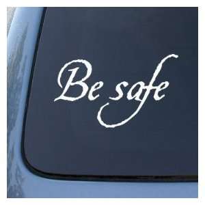    BE SAFE   Twilight   Vinyl Car Decal Sticker: Everything Else