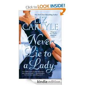 NEVER LIE TO A LADY Liz Carlyle  Kindle Store