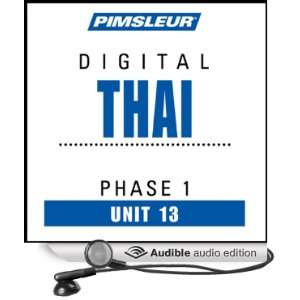   13: Learn to Speak and Understand Thai with Pimsleur Language Programs