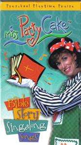 VHS: MISS PATTY CAKE BIBLE STORY SINGALONG SONGS  